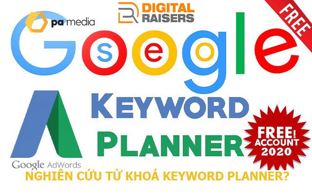 Nghiên cứu từ khoá dựa vào Google Keyword Planner miễn phí