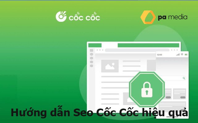 Hướng dẫn cách Seo Cốc Cốc hiệu quả vượt trội
