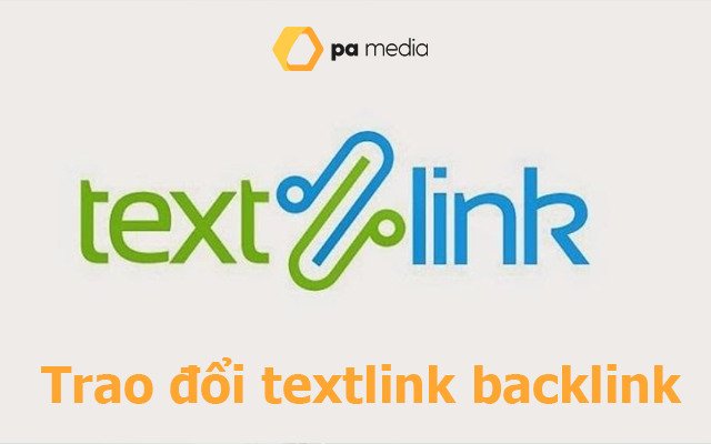 Có nên trao đổi Backlink,Textlink cho website mới không?