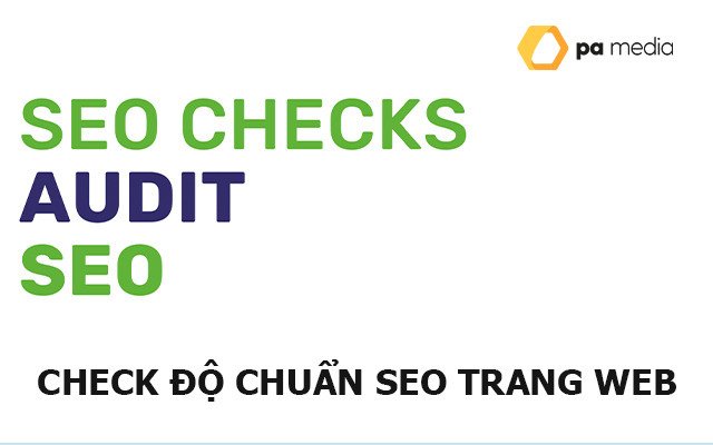 Hướng dẫn kiểm tra độ chuẩn seo của website