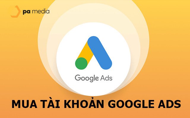 Mua Bán Tài Khoản Google Ads Đã Xác Minh Nhà Quảng Cáo