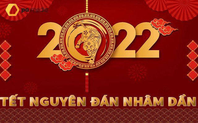 Thông báo lịch nghỉ tết Nguyên Đán 2022 - Pa Media