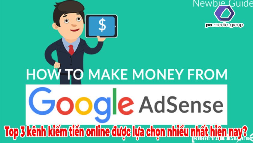 top-3-kenh-kiem-tien-online-hien-nay