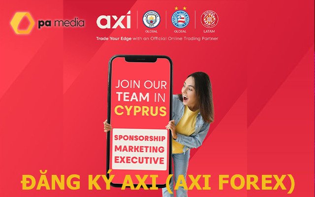 cach-dang-ky-tai-khoan-axi