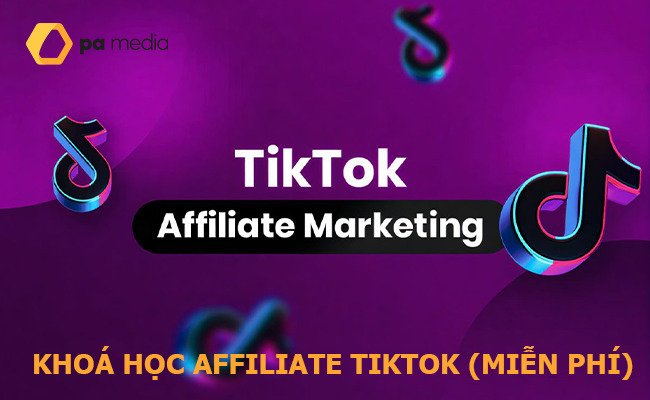 khoa-hoc-affiliate-tiktok-mien-phi