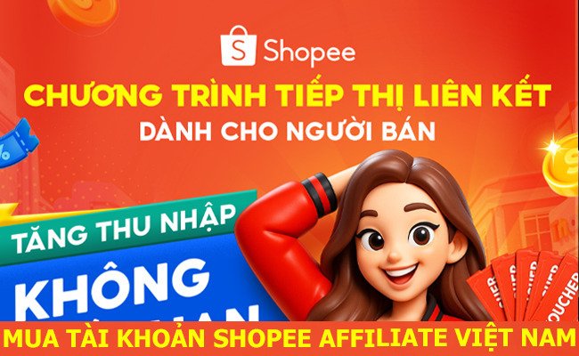 mua-tai-khoan-shopee-affiliate-viet-nam