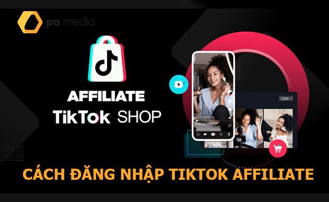 cach-dang-nhap-tiktok-affiliate-co-gio-hang