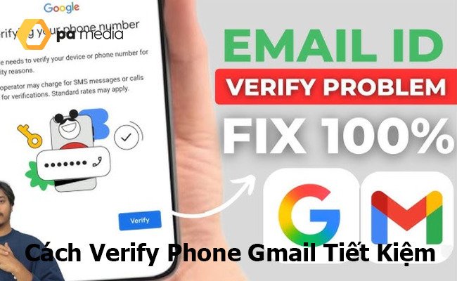 cach-xac-minh-so-dien-thoai-gmail